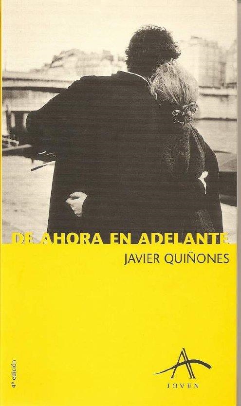 DE AHORA EN ADELANTE | 9788488730930 | J.QUIÑONES | Llibreria Online de Vilafranca del Penedès | Comprar llibres en català