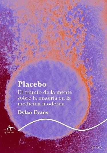 PLACEBO | 9788484285687 | EVANS, DYLAN | Llibreria Online de Vilafranca del Penedès | Comprar llibres en català