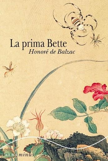 LA PRIMA BETTE | 9788484285724 | BALZAC, HONORE DE | Llibreria Online de Vilafranca del Penedès | Comprar llibres en català