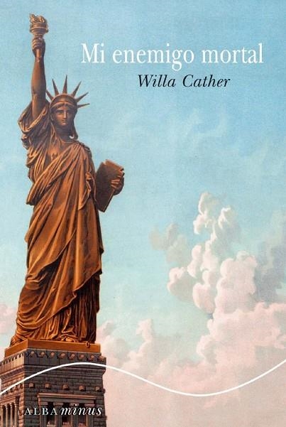 MI ENEMIGO MORTAL | 9788484287438 | CATHER, WILLA | Llibreria L'Odissea - Libreria Online de Vilafranca del Penedès - Comprar libros