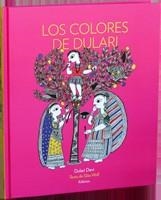 LOS COLORES DE DULARI | 9788492750412 | WOLF, GITA | Llibreria Online de Vilafranca del Penedès | Comprar llibres en català