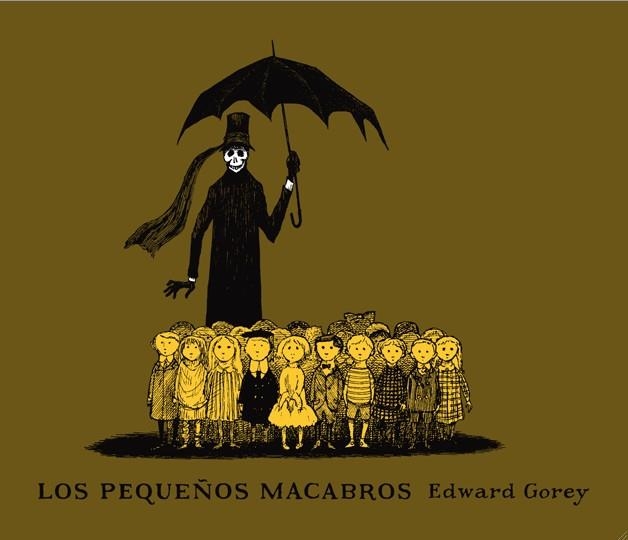 LOS PEQUEÑOS MACABROS | 9788492412648 | GOREY, EDWARD | Llibreria Online de Vilafranca del Penedès | Comprar llibres en català