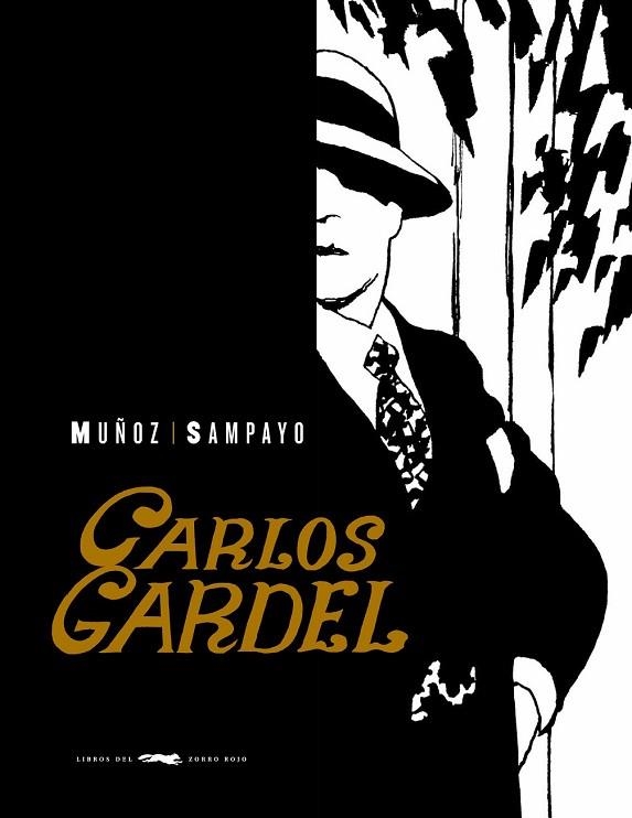 GARDEL LA VOZ DEL RIO DE LA PLATA | 9788492412754 | SAMPAYO, CARLOS | Llibreria Online de Vilafranca del Penedès | Comprar llibres en català