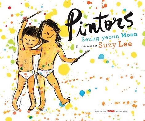 PINTORS | 9788492412792 | MOON, SEUNG-YEOUN | Llibreria Online de Vilafranca del Penedès | Comprar llibres en català