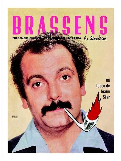 BRASSENS LA LIBERTAD | 9788493977238 | SFAR, JOANN | Llibreria Online de Vilafranca del Penedès | Comprar llibres en català