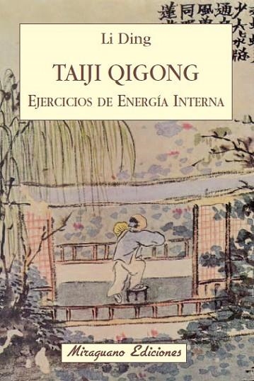 TAIJI QIGONG | 9788478133666 | DING, LI | Llibreria Online de Vilafranca del Penedès | Comprar llibres en català