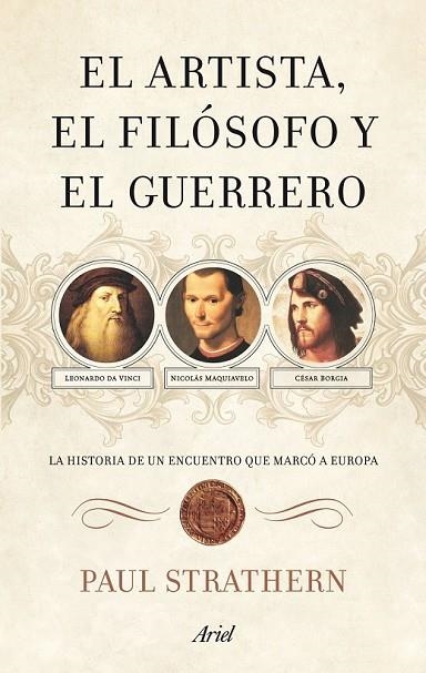 EL ARTISTA EL FILOSOFO Y EL GUERRERO | 9788434488397 | STRATHERN, PAUL | Llibreria Online de Vilafranca del Penedès | Comprar llibres en català