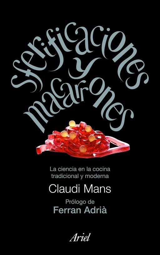 SFERIFICACIONES Y MACARRONES | 9788434469167 | MANS, CLAUDI | Llibreria Online de Vilafranca del Penedès | Comprar llibres en català