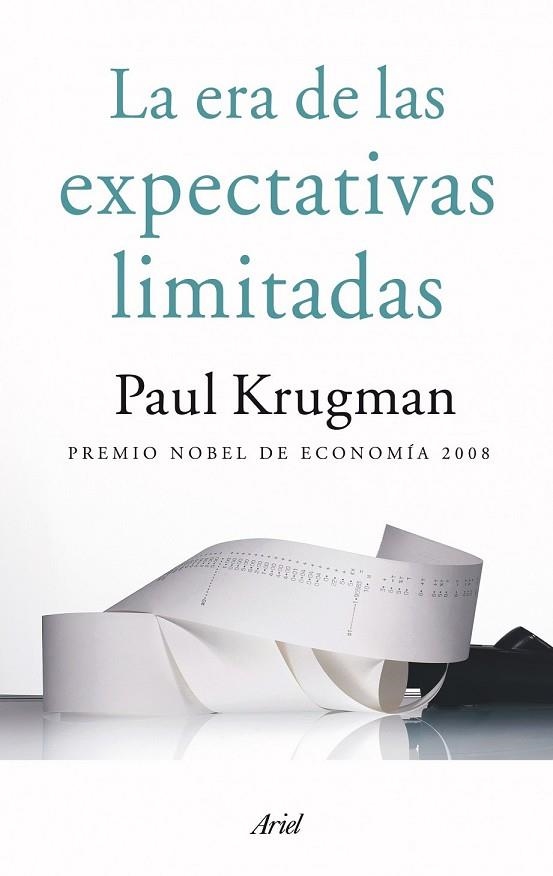 LA ERA DE EXPECTATIVAS LIMITADAS | 9788434469129 | KRUGMAN, PAUL | Llibreria Online de Vilafranca del Penedès | Comprar llibres en català