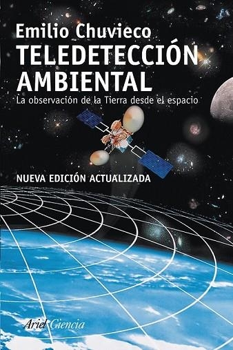 TELEDETECCION AMBIENTAL | 9788434434981 | CHUVIECO, EMILIO | Llibreria Online de Vilafranca del Penedès | Comprar llibres en català