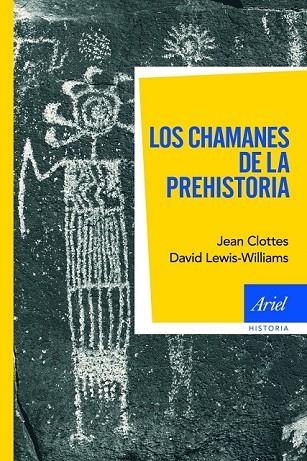 LOS CHAMANES DE LA PREHISTORIA | 9788434469440 | CLOTTES, JEAN | Llibreria Online de Vilafranca del Penedès | Comprar llibres en català