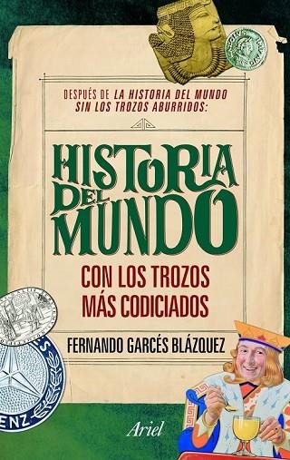 HISTORIA DEL MUNDO TROZOS CODICIADOS | 9788434469570 | GARCES BLAZQUEZ, FERNANDO | Llibreria Online de Vilafranca del Penedès | Comprar llibres en català