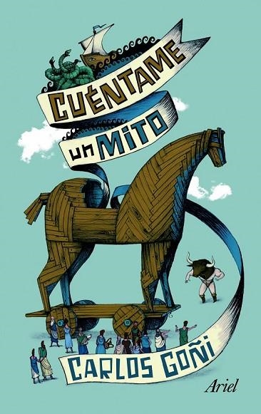 CUENTAME UN MITO | 9788434400573 | GOÑI, CARLOS | Llibreria Online de Vilafranca del Penedès | Comprar llibres en català