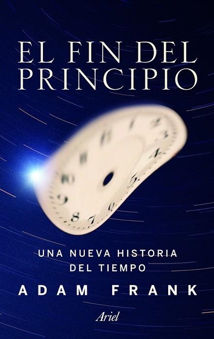 EL FIN DEL PRINCIPIO | 9788434400542 | FRANK, ADAM | Llibreria Online de Vilafranca del Penedès | Comprar llibres en català