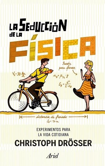 LA SEDUCCION DE LA FISICA | 9788434400979 | DROSSER, CHRISTOPH | Llibreria Online de Vilafranca del Penedès | Comprar llibres en català