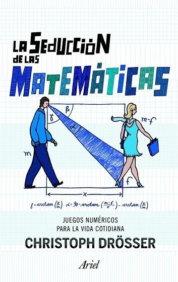 LA SEDUCCION DE LAS MATEMATICAS | 9788434470446 | DROSSER, CHRISTOPH | Llibreria Online de Vilafranca del Penedès | Comprar llibres en català