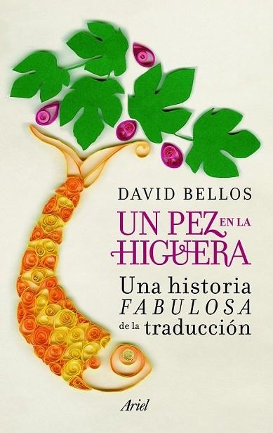 UN PEZ EN LA HIGUERA | 9788434405356 | BELLOS, DAVID | Llibreria Online de Vilafranca del Penedès | Comprar llibres en català