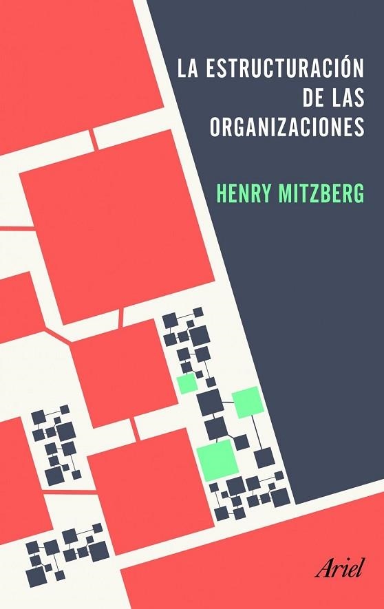 LA ESTRUCTURACIÓN DE LAS ORGANIZACIONES | 9788434405417 | MINTZBERG, HENRY  | Llibreria Online de Vilafranca del Penedès | Comprar llibres en català