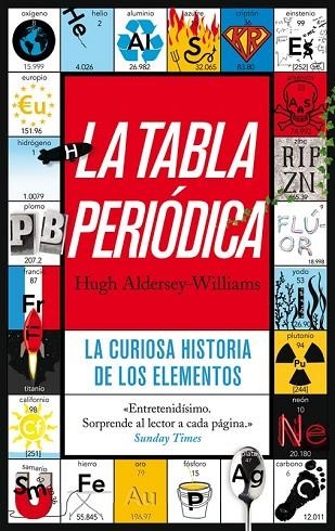 LA TABLA PERIÓDICA | 9788434405974 | ALDERSEY WILLIAMS, HUGH | Llibreria Online de Vilafranca del Penedès | Comprar llibres en català