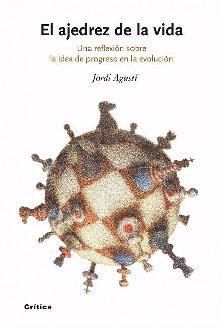 EL AJEDREZ DE LA VIDA | 9788498920512 | AGUSTI, JORDI | Llibreria Online de Vilafranca del Penedès | Comprar llibres en català