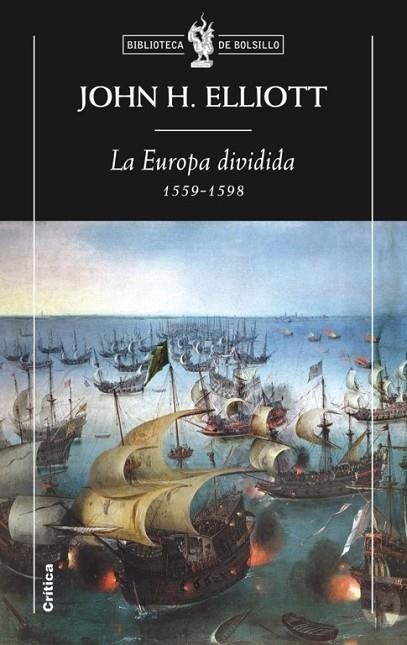 LA EUROPA DIVIDIDA 1559 1598 | 9788498920642 | ELLIOTT, JOHN H | Llibreria Online de Vilafranca del Penedès | Comprar llibres en català