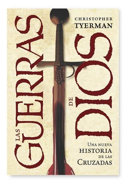 LAS GUERRAS DE DIOS | 9788498920772 | TYERMAN, CHRISTOPHER | Llibreria Online de Vilafranca del Penedès | Comprar llibres en català