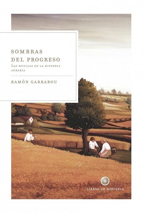 SOMBRAS DEL PROGRESO | 9788498920901 | GARRABOU, RAMON | Llibreria Online de Vilafranca del Penedès | Comprar llibres en català