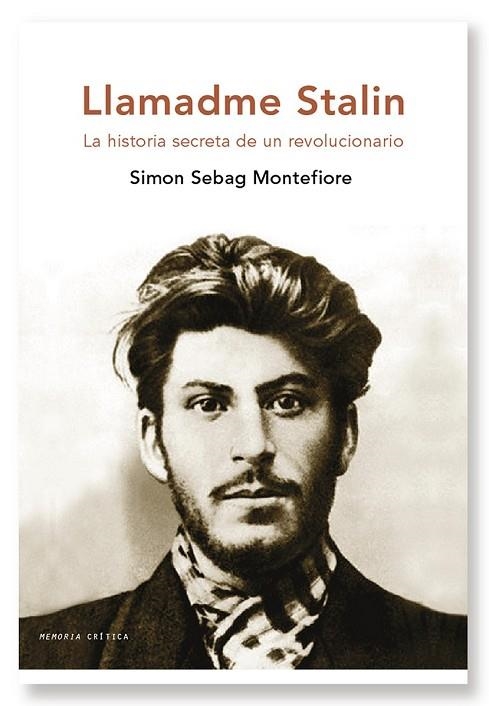 LLAMADME STALIN | 9788498921052 | SEBAG MONTEFIORE, SIMON | Llibreria Online de Vilafranca del Penedès | Comprar llibres en català