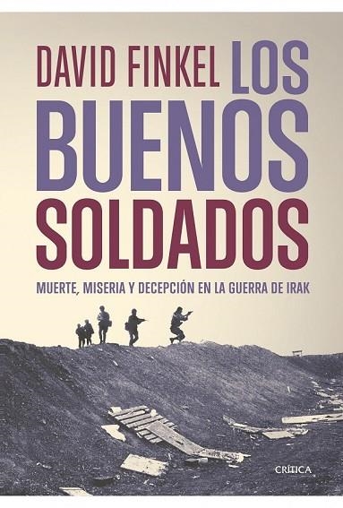 LOS BUENOS SOLDADOS | 9788498921205 | FINKEL, DAVID | Llibreria Online de Vilafranca del Penedès | Comprar llibres en català