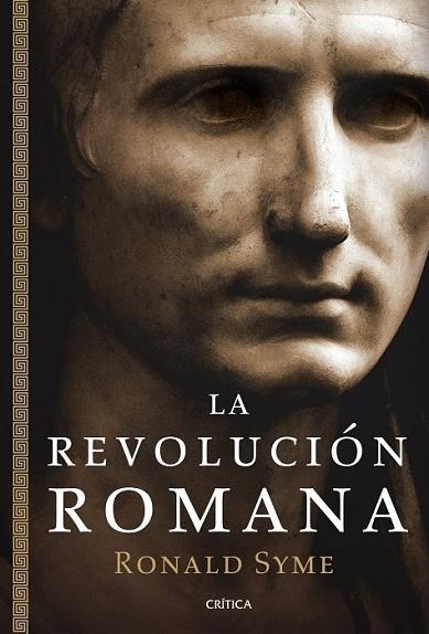 LA REVOLUCION ROMANA | 9788498921441 | SYME, RONALD | Llibreria Online de Vilafranca del Penedès | Comprar llibres en català