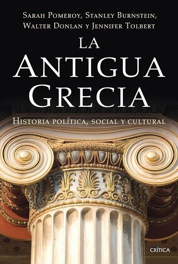 LA ANTIGUA GRECIA HISTORIA POLITICA SOCIAL Y CULTURAL | 9788498921700 | POMEROY, SARAH BURSTEIN, STANLEY DONLAN, WALTER Y | Llibreria Online de Vilafranca del Penedès | Comprar llibres en català