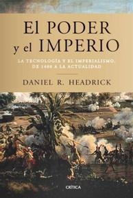 EL PODER Y EL IMPERIO | 9788498921823 | HEADRICK, DANIEL R | Llibreria Online de Vilafranca del Penedès | Comprar llibres en català