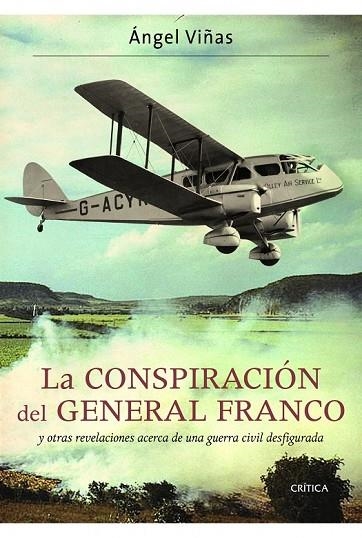 LA CONSPIRACION DEL GENERAL FRANCO | 9788498923360 | VIÑAS, ANGEL | Llibreria Online de Vilafranca del Penedès | Comprar llibres en català