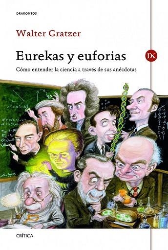 EUREKAS Y EUFORIAS | 9788498923278 | GRATZER, WALTER | Llibreria Online de Vilafranca del Penedès | Comprar llibres en català