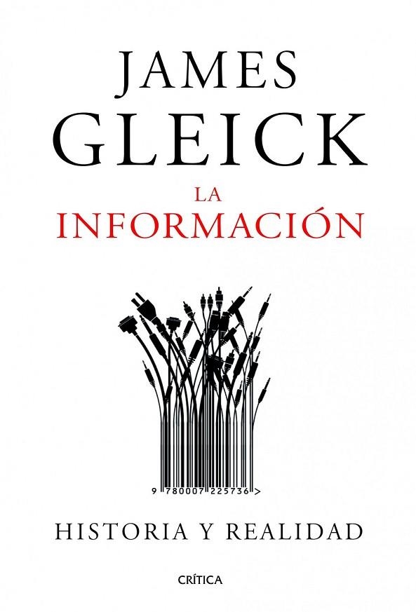 LA INFORMACION | 9788498922974 | GLEICK, JAMES | Llibreria Online de Vilafranca del Penedès | Comprar llibres en català