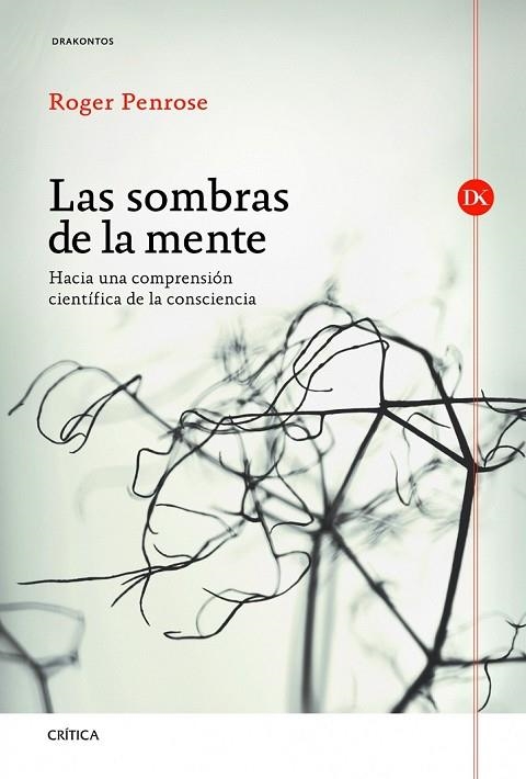 LAS SOMBRAS DE LA MENTE | 9788498923247 | PENROSE, R | Llibreria Online de Vilafranca del Penedès | Comprar llibres en català