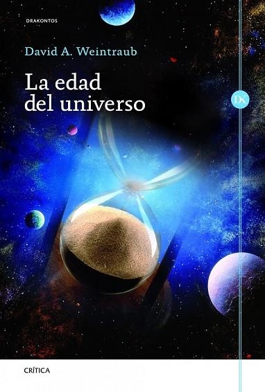 LA EDAD DEL UNIVERSO | 9788498923230 | WEINTRAUB, D | Llibreria Online de Vilafranca del Penedès | Comprar llibres en català