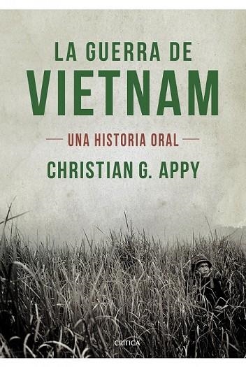 LA GUERRA DE VIETNAM | 9788498923636 | APPY, CHRISTIAN G. | Llibreria L'Odissea - Libreria Online de Vilafranca del Penedès - Comprar libros