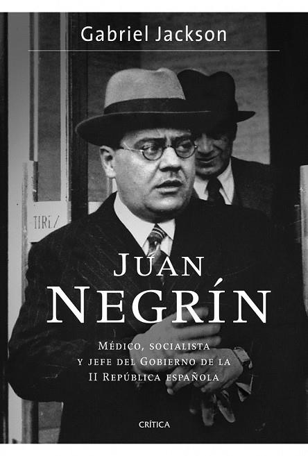 JUAN NEGRIN | 9788498923841 | JACKSON, GABRIEL | Llibreria Online de Vilafranca del Penedès | Comprar llibres en català