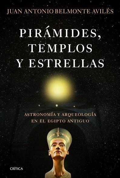 PIRAMIDES TEMPLOS Y ESTRELLAS | 9788498923865 | BELMONTE, JUAN ANTONIO | Llibreria Online de Vilafranca del Penedès | Comprar llibres en català