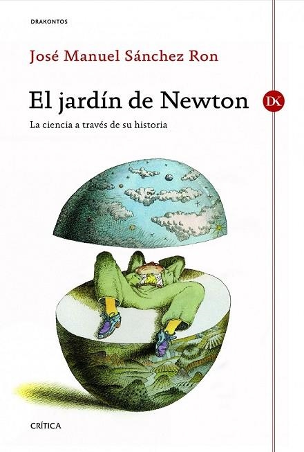 EL JARDÍN DE NEWTON | 9788498924169 | SANCHEZ RON, JOSE MANUEL | Llibreria L'Odissea - Libreria Online de Vilafranca del Penedès - Comprar libros