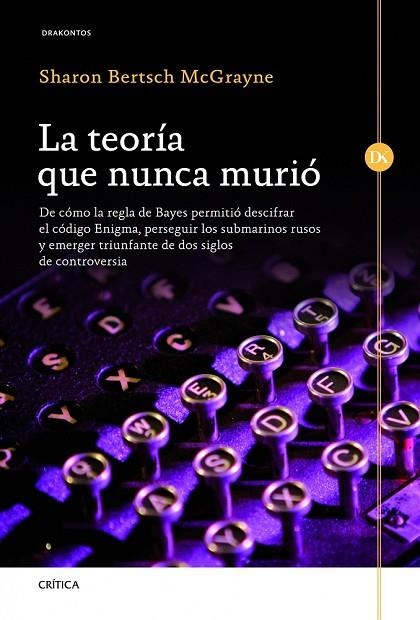 LA TEORÍA QUE NUNCA MURIÓ | 9788498924343 | BERTSCH, SHARON | Llibreria Online de Vilafranca del Penedès | Comprar llibres en català