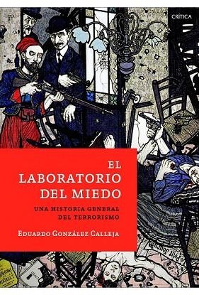 EL LABORATORIO DEL MIEDO | 9788498923971 | GONZÁLEZ CALLEJA, EDUARDO | Llibreria Online de Vilafranca del Penedès | Comprar llibres en català