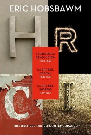 TRILOGÍA HOBSBAWM LA ERA DE LA REVOLUCION - LA ERA DEL CAPITAL - LA ERA DEL IMPERIO | 9788498925005 | HOBSBAWM, ERIC | Llibreria Online de Vilafranca del Penedès | Comprar llibres en català