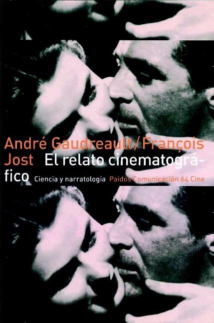 EL RELATO CINEMATOGRAFICO | 9788449300929 | A.GAUDREAULT | Llibreria Online de Vilafranca del Penedès | Comprar llibres en català