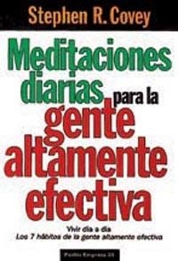 MEDITACIONES DIARIAS PARA LA GENTE ALTAMENTE EFECT | 9788449301407 | S.R.COVEY | Llibreria Online de Vilafranca del Penedès | Comprar llibres en català