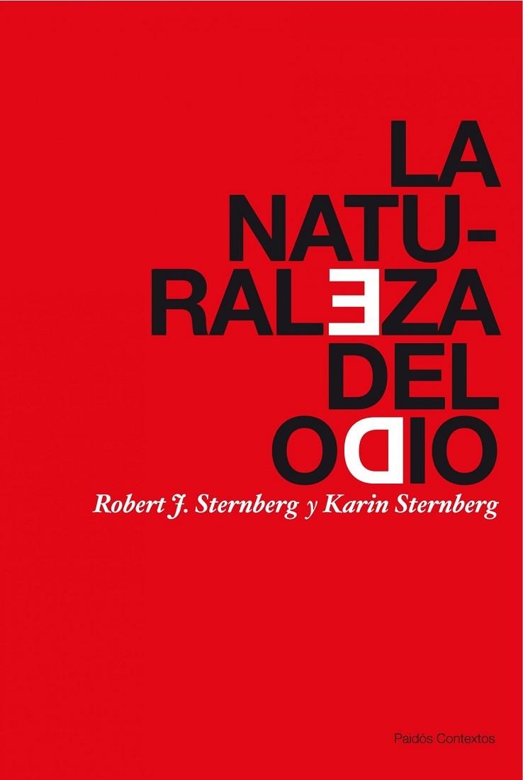 LA NATURALEZA DEL ODIO | 9788449323799 | STERNBERG, ROBERT J Y KARIN | Llibreria Online de Vilafranca del Penedès | Comprar llibres en català