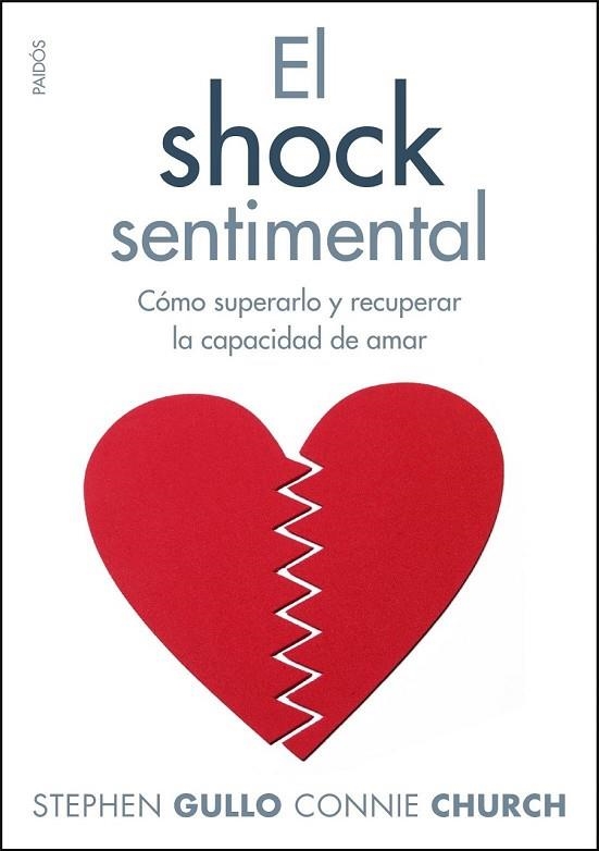 EL SHOCK SENTIMENTAL | 9788449324116 | GULLO, STEPHEN Y CHURCH, CONNIE | Llibreria Online de Vilafranca del Penedès | Comprar llibres en català