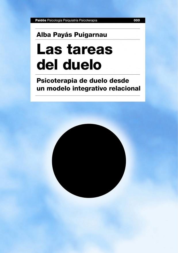 LAS TAREAS DEL DUELO | 9788449324239 | PAYAS PUIGARNAU, ALBA | Llibreria Online de Vilafranca del Penedès | Comprar llibres en català