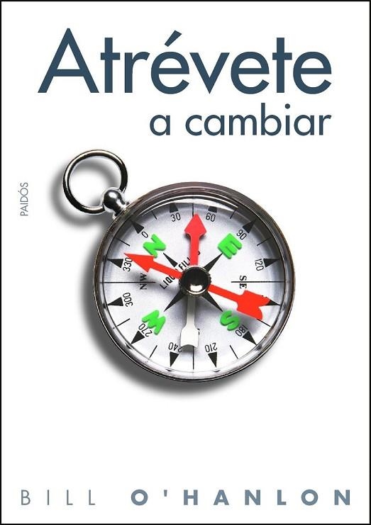 ATREVETE A CAMBIAR | 9788449324369 | O'HANLON, BILL | Llibreria Online de Vilafranca del Penedès | Comprar llibres en català